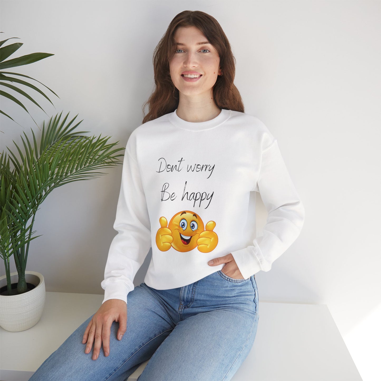 Don't Worry Be Happy Crewneck Sweatshirt