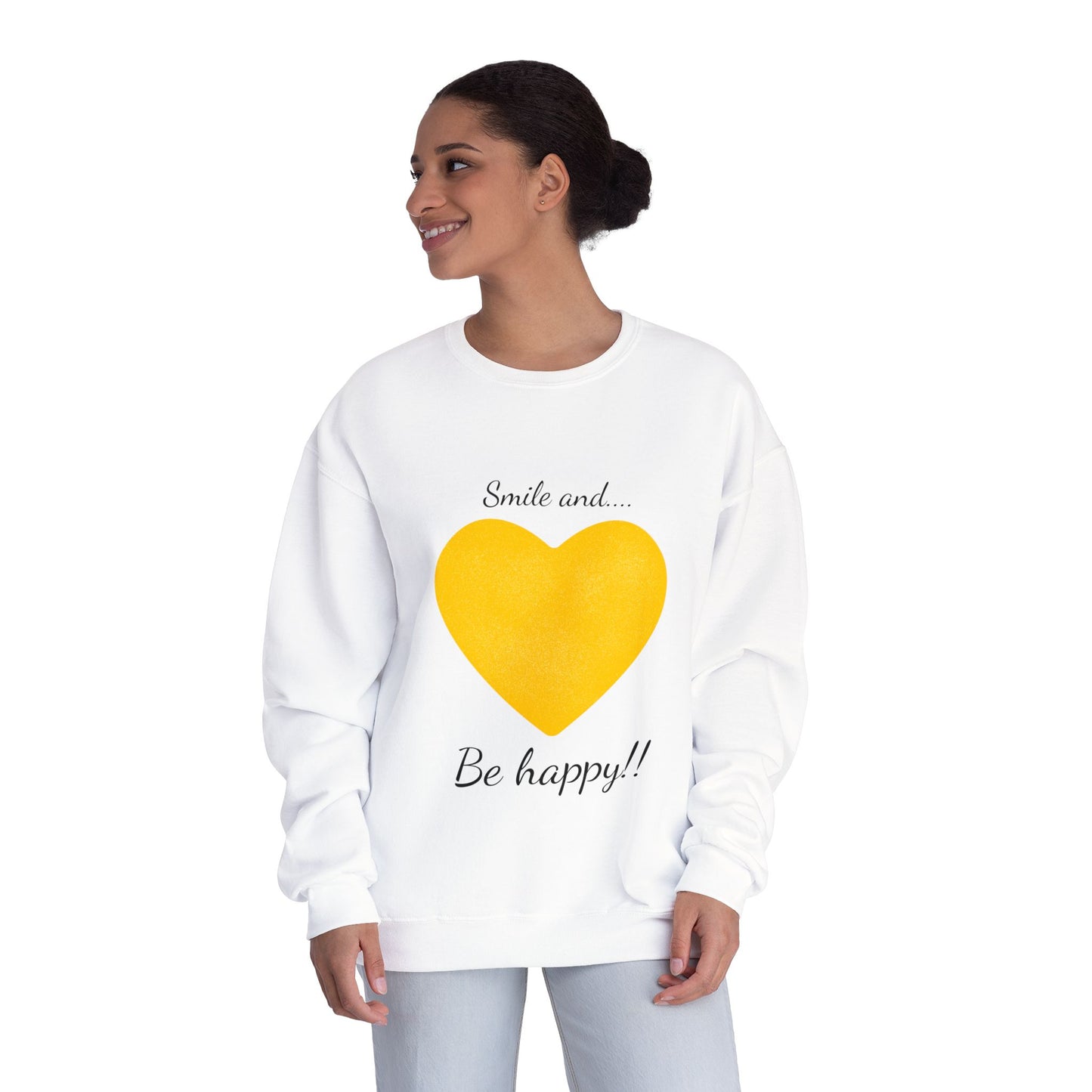 Smile and Be Happy Crewneck Sweatshirt — Positive Message Sweatshirt