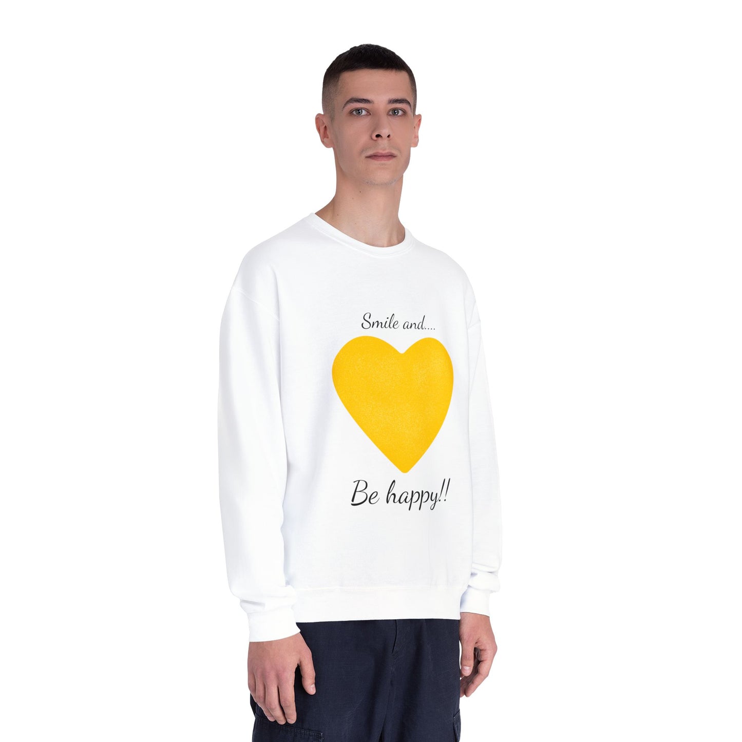 Smile and Be Happy Crewneck Sweatshirt — Positive Message Sweatshirt
