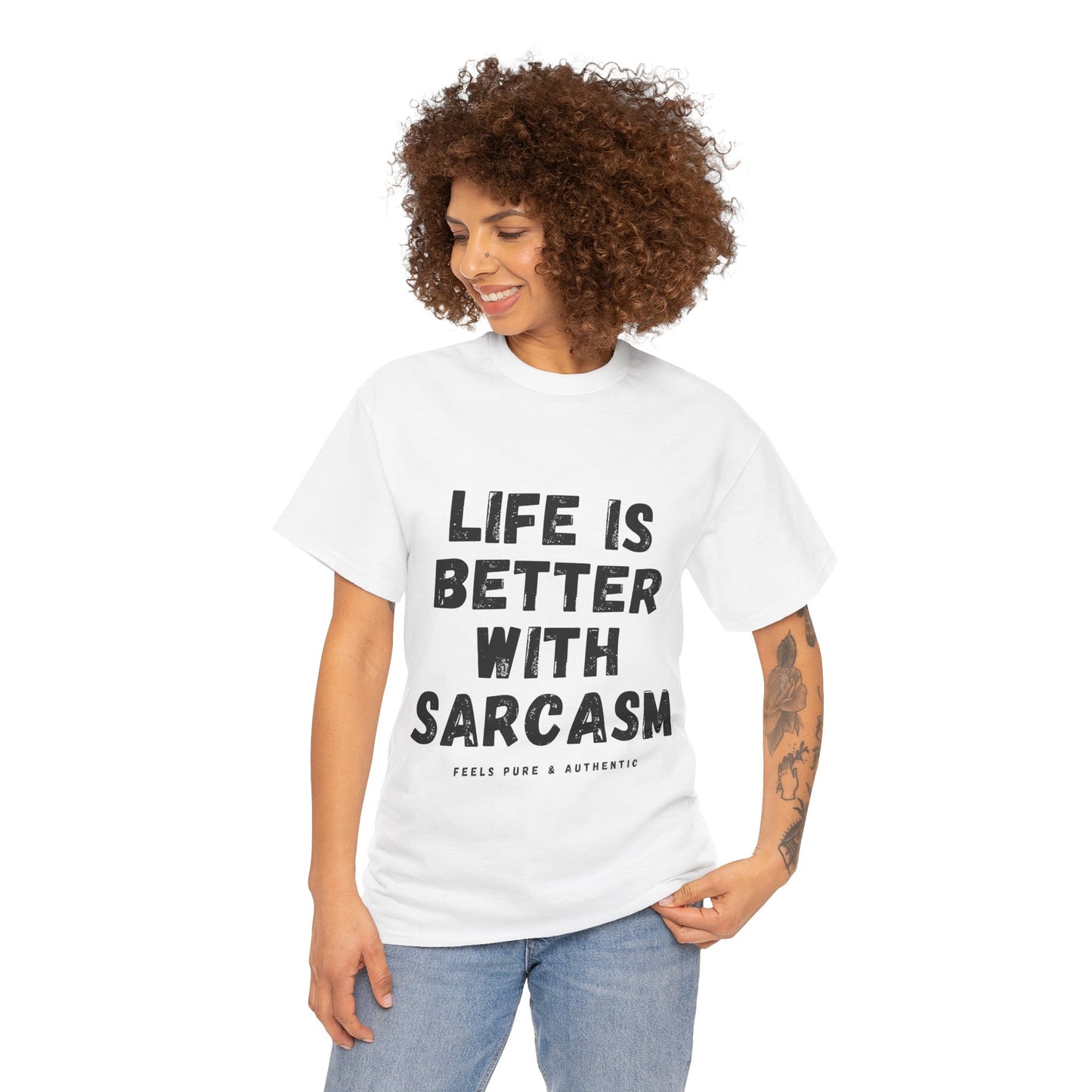 Sarcastic Quote T-Shirt — "Life Is Better With Sarcasm" Graphic Tee