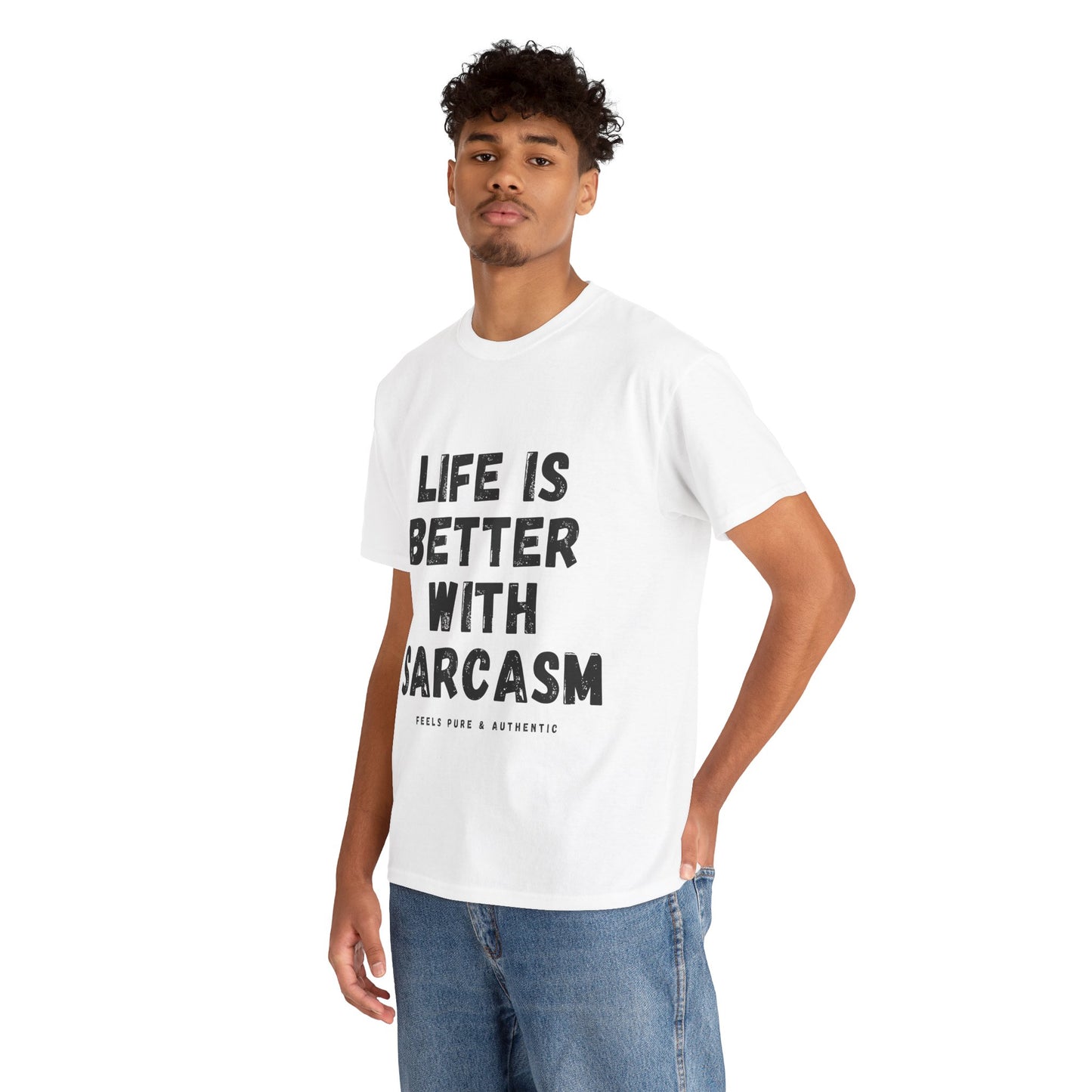 Sarcastic Quote T-Shirt — "Life Is Better With Sarcasm" Graphic Tee
